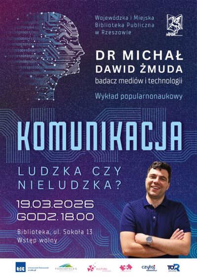 Grafika promująca wykład Komunikacja ludzka czy nieludzka